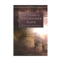 Thirty Years a Watchtower Slave: The Confessions of a Converted Jehovah&#39;s Witnes - $16.00