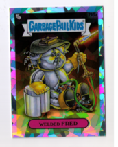 2022 Garbage Pail Kids Chrome Series 5 216a Welded Fred Refractor - £10.58 GBP