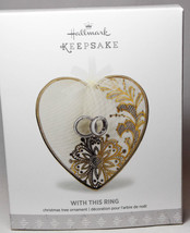 Hallmark With This Ring  Heart and Ring's  Porcelain Keepsake Ornament - $9.40