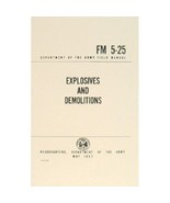 NEW - US Army Explosives &amp; Demolitions Book Tactical Survival Manual FM ... - €25,94 EUR