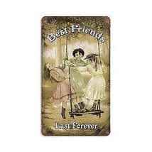 Past Time Signs PTS266 Best Friends Forever Home And Garden Vintage Metal Sign - £30.93 GBP