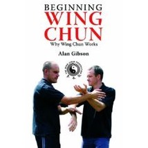 Beginning Wing Chun: Why Wing Chun Works  Ebook - $2.99