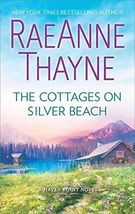 The Cottages of Silver Beach Book by RaeAnne Thayne [Mass Market Pb, 201... - £0.94 GBP