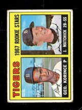 1967 Topps #72 Tigers Rookeis KORINCE/MATCHICK Good+ (Rc) Nicely Centere *X88803 - £3.08 GBP
