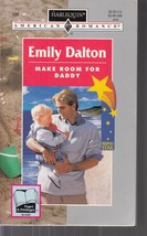 Dalton, Emily - Make Room For Daddy - Harlequin American Romance - # 586 - £1.58 GBP
