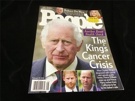 People Magazine February 19, 2024 The King&#39;s Cancer Crisis, Celine Dion - £8.11 GBP