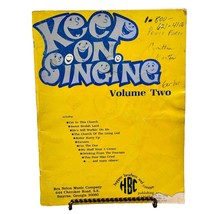 Keep On Singing Volume Two 1980s R Nelson 46 Gospel Song Collection Shape Notes - £47.84 GBP
