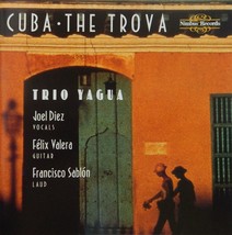 Trio Yagua &amp; Various Artists - Cuba: The Trova (CD 1998 Nimbus) VG++ 9/10 - £5.80 GBP