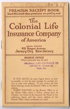 Colonial Life Insurance Company Premium Receipt Book 1940 Jersey City New Jersey - £4.38 GBP