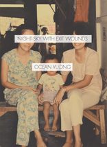 Night Sky with Exit Wounds [Paperback] Vuong, Ocean - $8.69