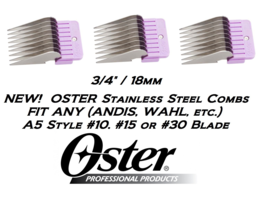 3 Oster Stainless Steel 18mm 3/4&quot;BLADE Guide Comb*Fit A5 TURBO,GOLDEN,A6 Clipper - £15.97 GBP