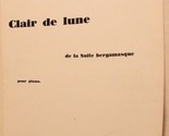 Vintage Clair De Lune Sheet Music Claude Debussy 1947 - £6.30 GBP