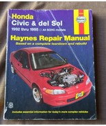Haynes Repair Manual Honda Civic &amp; del Sol 1992 Thru 1995 All SOHC Model... - £6.87 GBP