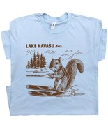 Lake Havasu T Shirt Water Ski Squirrel Shirts for Men Women Cute Funny G... - $27.34 CAD