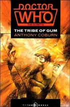 Doctor Who - the Scripts: &quot;The Tribe of Gum&quot; (Dr Who Script Book Series) Coburn, - $48.94