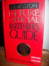 Mr Boston Deluxe Official Bartenders Guide [Hardcover] Mr. Boston - £5.38 GBP
