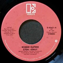 Robbie Dupree - Steal Away / I&#39;m No Stranger [7&quot; 45 rpm Single] on Elektra  - $2.27