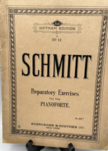 Song Book Schmitt Preparatory Exercises for the Pianoforte  #12 1920s - $16.79
