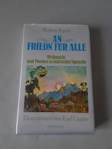 SIGNED An Friedn für alle: Weihnacht und Passion... Herbert Regele (HC, 1979) - £31.64 GBP