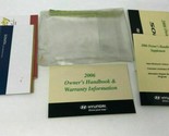 2006 Hyundai Sonata Owners Manual Case Handbook OEM C02B33023 - £14.06 GBP