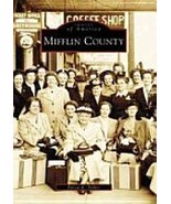 Images of America: Mifflin County - £17.23 GBP