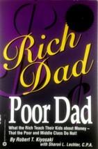 Rich Dad, Poor Dad: What the Rich Teach Their Kids about Money / Robert Kiyosaki - £1.79 GBP