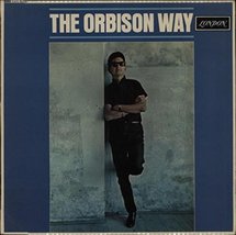 The Orbison Way-LP [Vinyl] Roy Orbison - £67.66 GBP