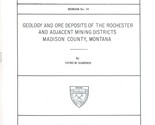 Geology and Ore Deposits of the Rochester and Adjacent Mining Districts,... - $16.89