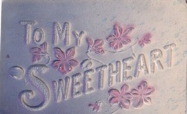 To My Sweetheart Heavily Embossed 1908 Sedalia Missouri Postcard D45 - £2.38 GBP