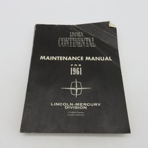 1961 Lincoln Continental Maintenance Manual Original Ford - £27.44 GBP