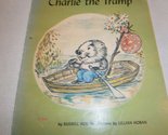 Charlie the Tramp. [Mass Market Paperback] Russell Hoban and Lillian. Hoban - £4.92 GBP