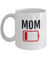 LOW BATTERY MOM, Mothers Day Gift from Son, Tired Mom Gift Funny Mug Say... - £10.98 GBP