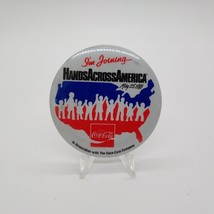 Vintage May 25, 1986 Coca-Cola Hands Across America Button Pinback Pin - £10.19 GBP