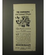 1953 Swissair Airlines Ad - To Europe and around Europe - £14.55 GBP