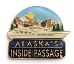 Alaska&#39;s Inside Passage Alaska Cruises Cruise Ship Mountains Enamel Pin Souvenir - £9.03 GBP