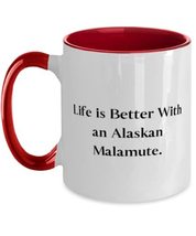 Cool Alaskan Malamute Dog Gifts, Life is Better With an Alaskan Malamute, Brilli - £14.29 GBP