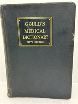 Vintage 1941 George Gould&#39;s Medical Dictionary, 5th Edition Words In Medicine - £14.56 GBP