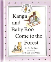 Kanga and Baby Roo Come to the Forest by A.A. Milne  - £3.90 GBP