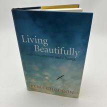 Living Beautifully: with Uncertainty and Change - Paperback - £17.34 GBP