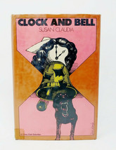 Clock and Bell by Susan Claudia Crime 1974 Hardcover 1st Edition Book - £7.95 GBP