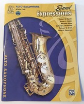 Band Expressions ALTO SAXOPHONE Sax Book One 1 Sheet Music w CD Alfred P... - $11.95