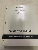 2002 Cummins MerCruiser Diesel Sterndrive Service Manual # 27 D7.3L D Tronic OEM - £14.97 GBP