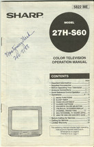 Sharp Television Factory Operation Owners Manual For 27H-S60 Tv Printed 5822 Me - £18.89 GBP