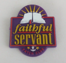 Vintage Faithful Servant Patch Club Plastic Lapel Hat Pin - £5.75 GBP
