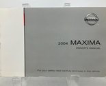 2004 Nissan Maxima Owners Manual Handbook OEM N02B04004 [Paperback] Nissan - $22.88