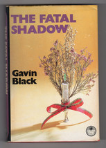 Gavin Black FATAL SHADOW First edition British Hardcover DJ Mystery Scotland - £32.36 GBP