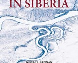 Tent Life in Siberia: An Incredible Account of Siberian Adventure, Trave... - $18.33