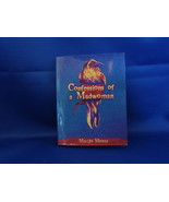 Confessions of a Madwoman Marijo Moore Signed Soft Cover (Poetry) - £3.35 GBP