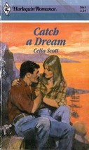 Catch a Dream (Harlequin Romance #2945) by Celia Scott - £0.88 GBP