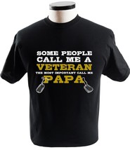 Some People Call Me A Veteran T Shirt Call Me Papa - £13.51 GBP+